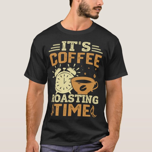 Cooffee Roasting Coffee Love Caffeine coffee beans T-Shirt (Vorderseite)