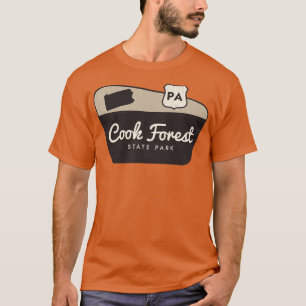 Cook Forest Staat Park Pennsylvania Begrüßungszeic T-Shirt