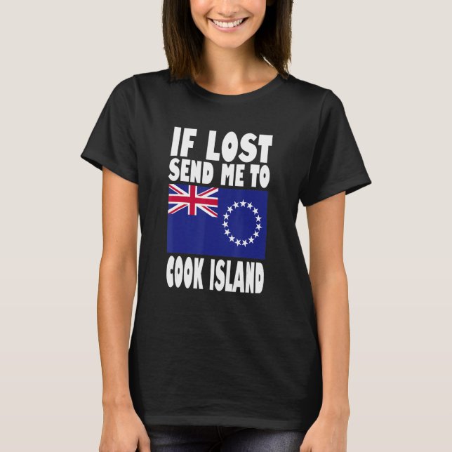 Cook Island Flag Design  If lost send me to Cook I T-Shirt (Vorderseite)