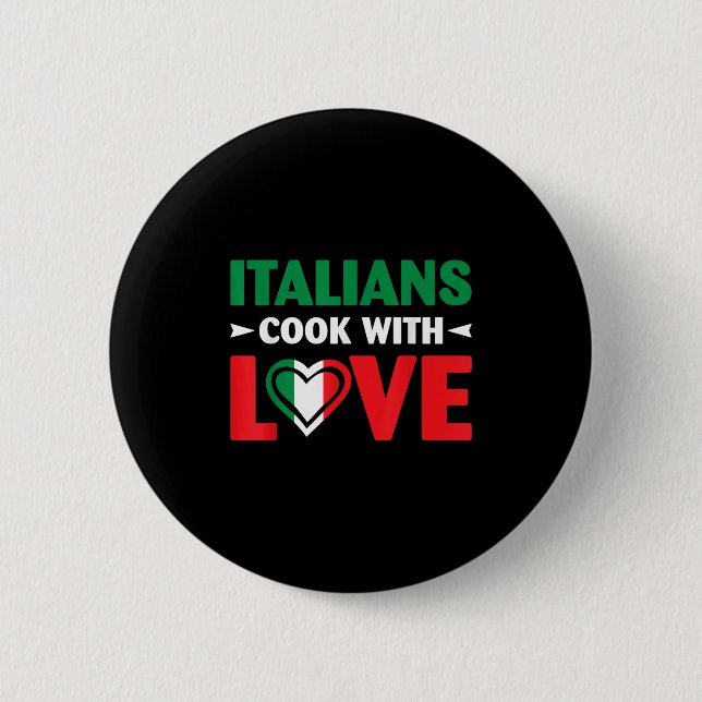 Cook With Love Italian Chef Funny Sayings Quotes  Button (Vorderseite)
