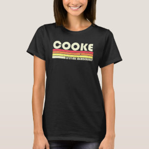 Cooke Surname Retro Vintag 80er 90s Geburtstag Reu T-Shirt