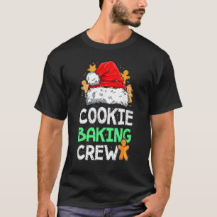Cookie Backen Crew Weihnachten Lebkuchen Te T-Shirt