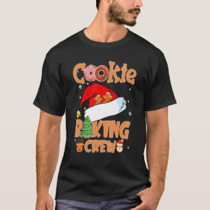 Cookie Backen Crew Weihnachten Weihnachtsfamilie T-Shirt