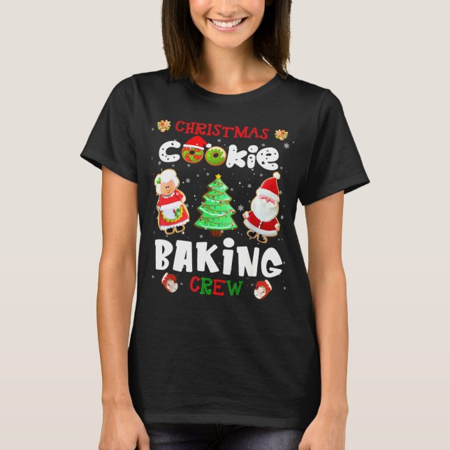 Cookie Backen Crew Weihnachtsgeschenk T-Shirt (Vorderseite)