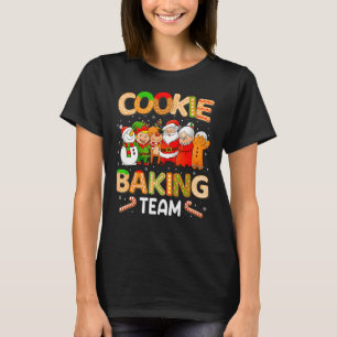 Cookie Backteam Weihnachten Familie Lebkuchen Te T-Shirt
