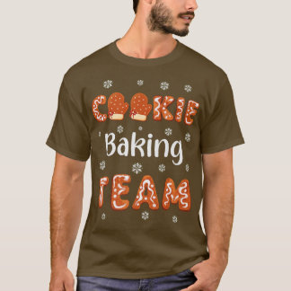 Cookie Backteam Weihnachts Familie Baking Fingerab T-Shirt