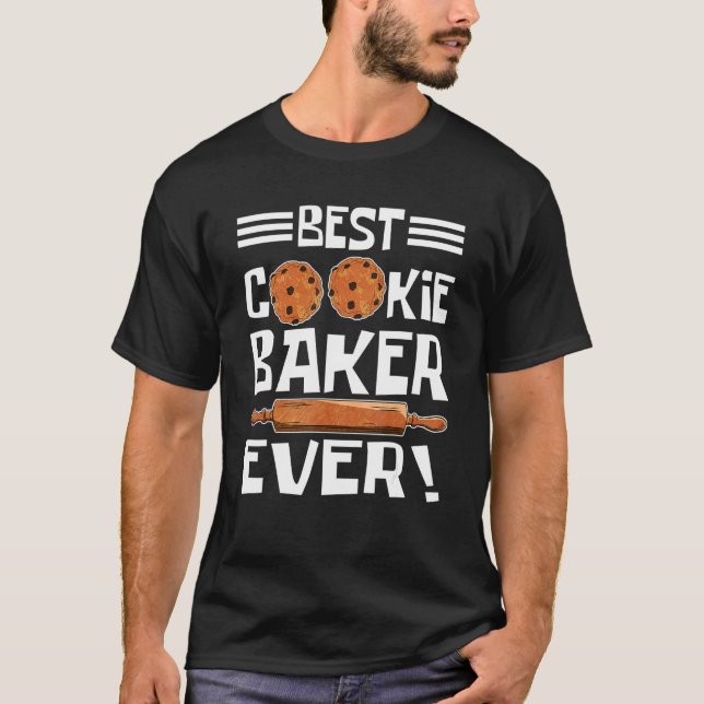 Cookie Baker and Cookie Eater Best Cookie Baker E T-Shirt (Vorderseite)