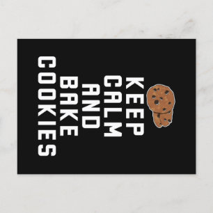 Cookie Baking Behalte Ruhe und Bake Cookies Postkarte