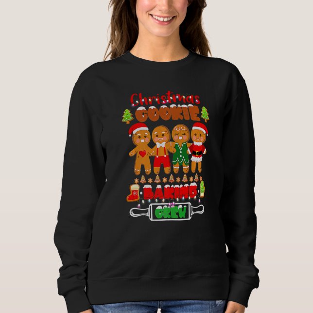 Cookie Baking Crew Family Christmas Gingerbread Te Sweatshirt (Vorderseite)