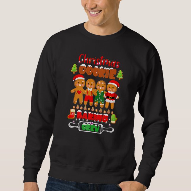 Cookie Baking Crew Family Christmas Gingerbread Te Sweatshirt (Vorderseite)