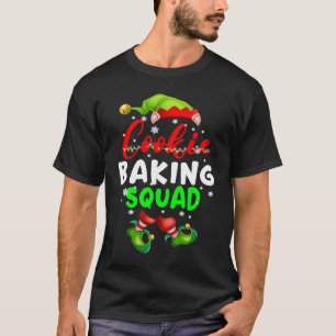 Cookie Baking Squad Weihnachts ELF Cookies Baker G T-Shirt