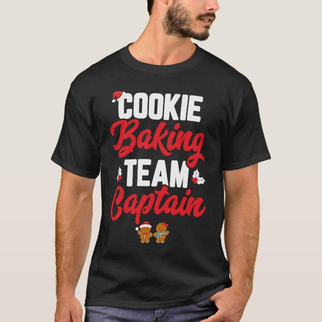 Cookie Baking Team Captain Funny Matching Family C T-Shirt (Vorderseite)