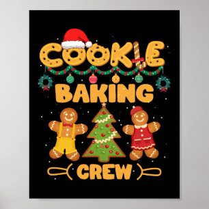 Cookie Baking Team Crew Xmas Familie Matching Grou Poster