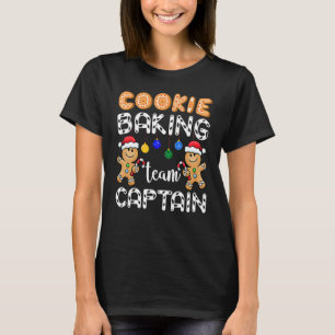 Cookie Baking Team Kapitän Gingerbrett Weihnachten T-Shirt