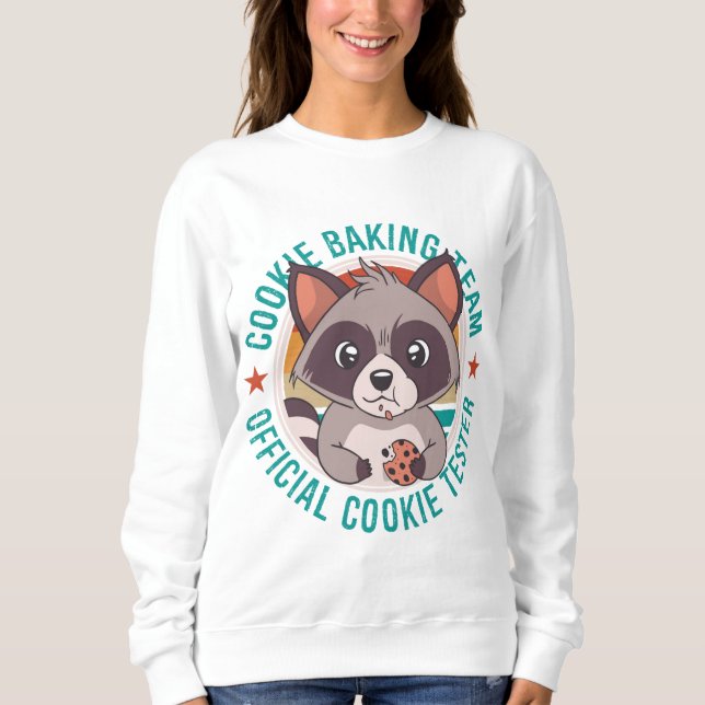 Cookie Baking Team Offiziell Cookie Tester Raccoon Sweatshirt (Vorderseite)