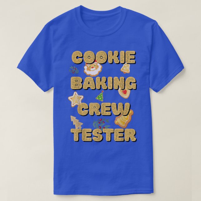 Cookie Baking Team Tester Captain Niedlich Family  T-Shirt (Design vorne)