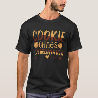 Cookie Chaos Coordinator Coordinating Chaos T-Shirt