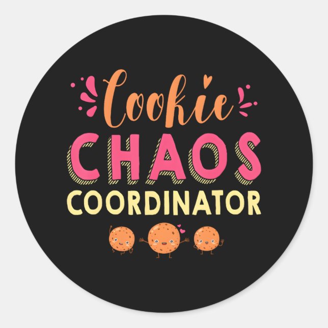 Cookie Chaos Koordinator Funny Camping Scouting Runder Aufkleber (Vorderseite)