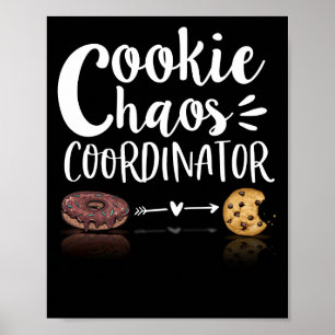 Cookie Chaos Koordinator Funny Cookie Sales Poster