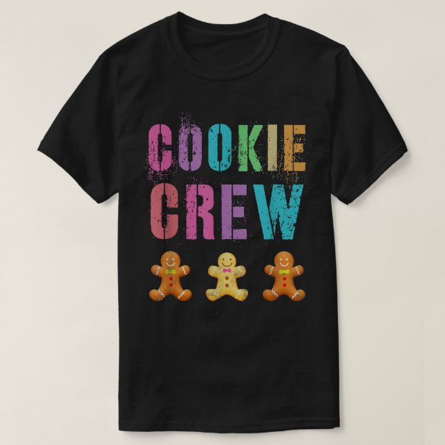 COOKIE CREW Zuhause Bäckerei Squad Cookie Backging T-Shirt (Design vorne)