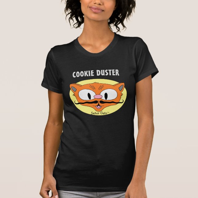 COOKIE DUSTER Mustache Spaß Cartoon Cat T-Shirt (Vorderseite)