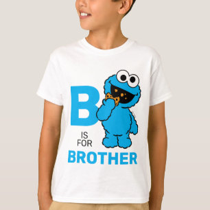 Cookie Monster   B steht für Bruder T-Shirt