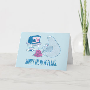 Cookie Monster Tut mir leid, ich habe Pläne Karte