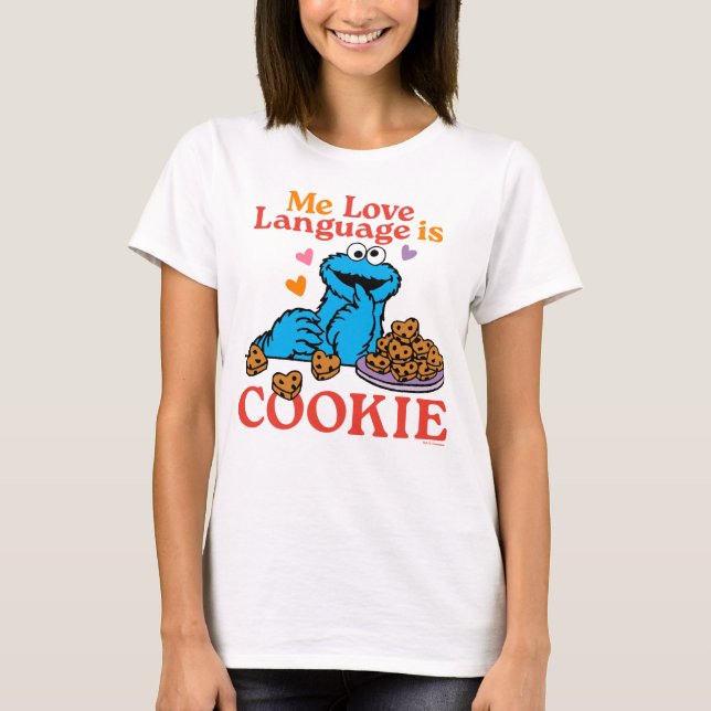 Cookie Monster | Valentinstag-Zitat T-Shirt (Vorderseite)