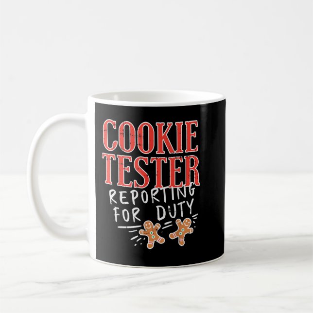 Cookie Tester Reporting Duty Funny Weihnachten Xma Kaffeetasse (Links)
