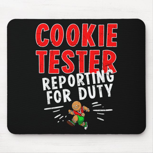 Cookie Tester Rerting Duty Funny Husband Christmas Mousepad (Vorne)