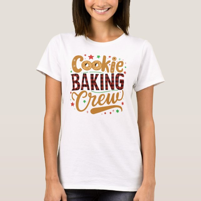 Cookies Backen Crew Weihnachten T-Shirt (Vorderseite)