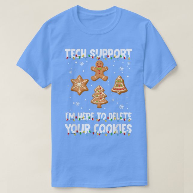 Cookies Eater Computer Tech Support Joke Christmas T-Shirt (Design vorne)