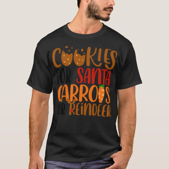 Cookies für den Weihnachtsmann und Karotten für Re T-Shirt (Vorderseite)