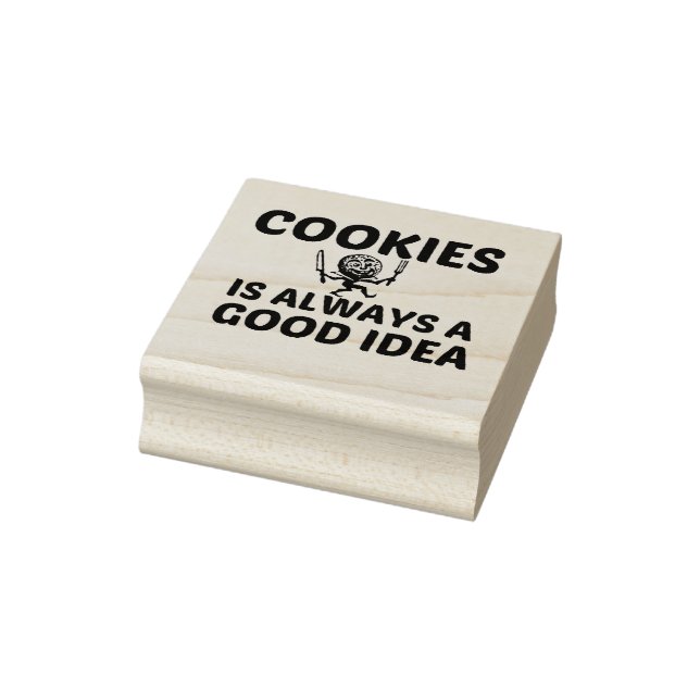 COOKIES IS ALWAYS A GOOD IDEA GUMMISTEMPEL (Stempel)