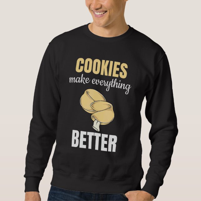 Cookies machen alles besser als Bäcker Sweatshirt (Vorderseite)