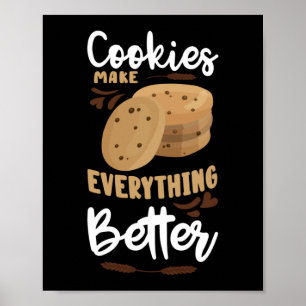 Cookies machen alles besser Baker Cookie Poster