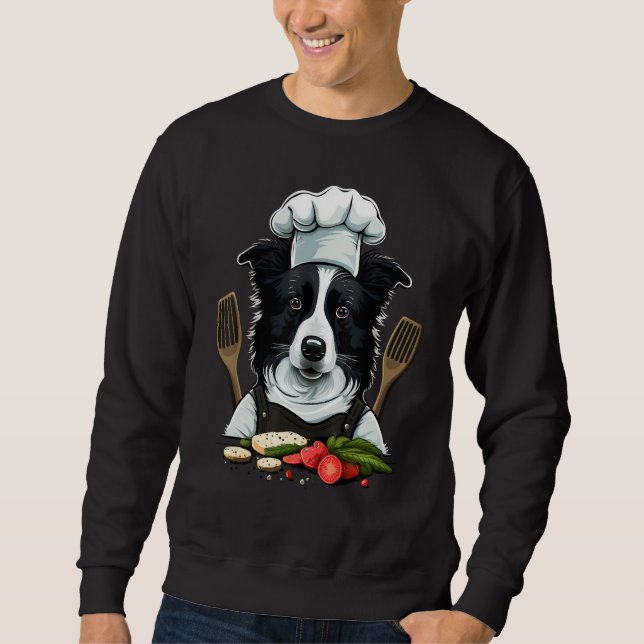 Cooking Border Collie Restaurant cook on Border Co Sweatshirt (Vorderseite)