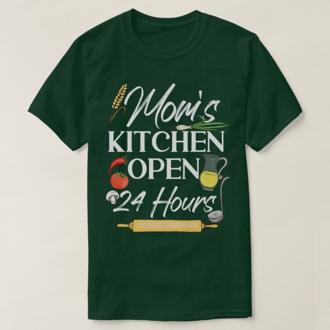 Cooking Cook Kitchen Chef MomS Kitchen Open 24 Hou T-Shirt (Design vorne)