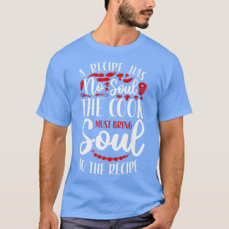 Cooking Cook Recipe Kitchen Chef T-Shirt