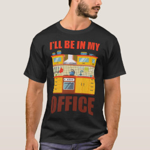 Cooking I Will Be in My Office Chef Kitchen Culina T-Shirt