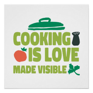 Cooking Is Love Made Vue Poster