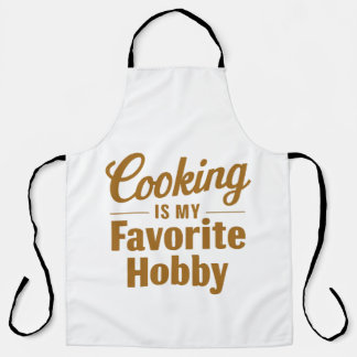 Cooking Is My Favorite Hobby Culinary Passion Schürze