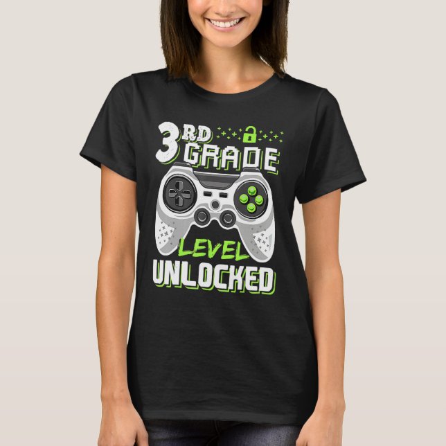 Cool 3rd Grade Level Unlocked Video Game Back To S T-Shirt (Vorderseite)