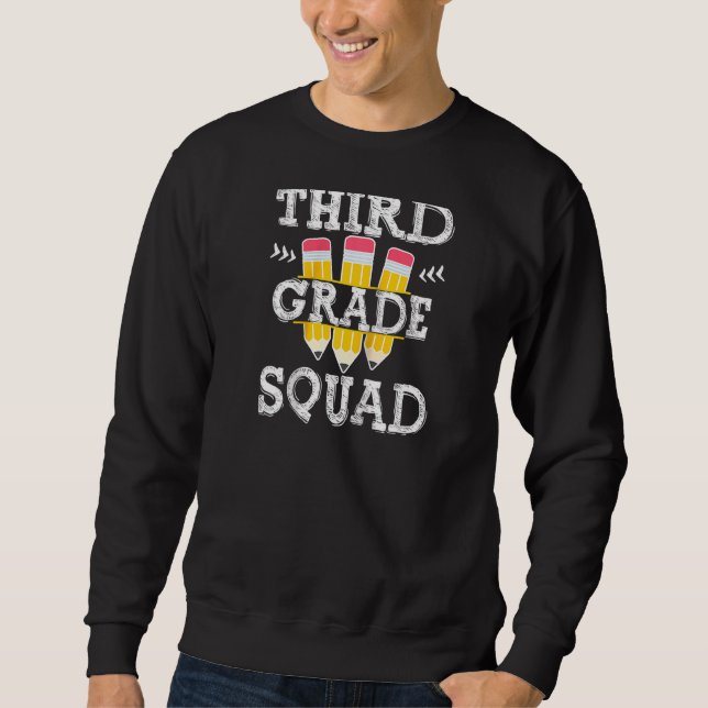 Cool 3rd Grade Squad Team Back To School Graduatio Sweatshirt (Vorderseite)