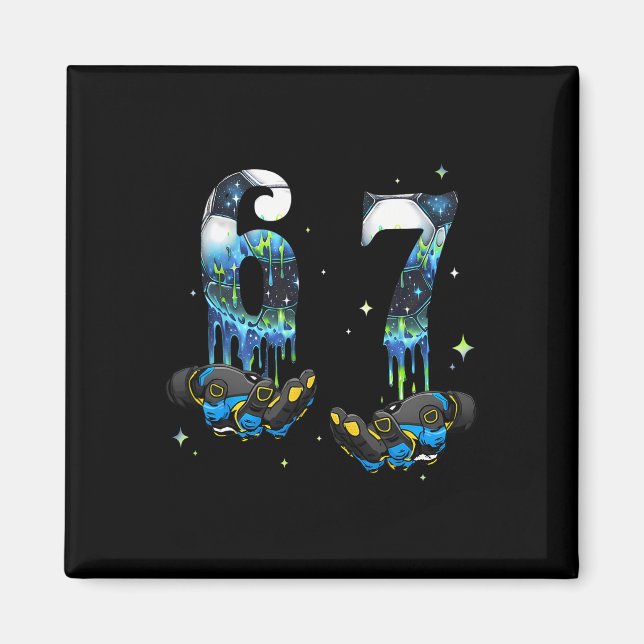 Cool 67 Six Seven Meme Fußball Drip Jungen K Magnet (Vorne)