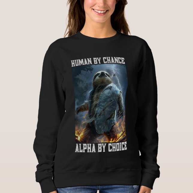 Cool Alpha Sloth Cringey Funny Cringe Alpha Animal Sweatshirt (Vorderseite)