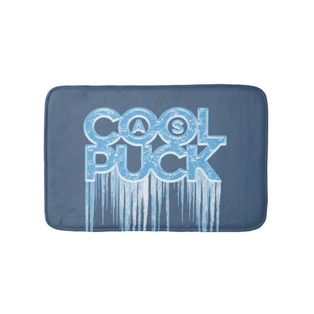 Cool als Puck Bath Mat Badematte (Vorderseite)