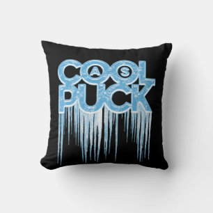 Cool als Puck Kissen