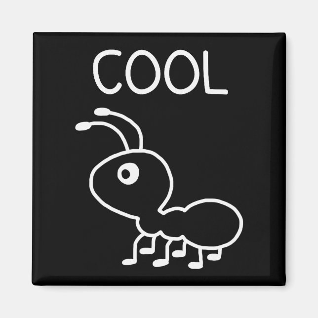 Cool Ant, Puns, Funny, Jokes, Sarcastic  Magnet (Vorne)