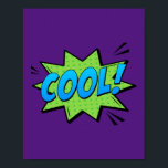 Cool! Ausdruck des Comic "Fresh Pop Art" Poster<br><div class="desc">Fügen Sie Ihrem Raum eine Touch von entspanntem Stil mit diesem "Coolen" Pop-Kunstdesign hinzu. Inspiriert durch die mühelos coole Atmosphäre klassischer Comic-Bücher, bringt dieses lebendige Stück ein frisches und dynamisches Element in jeden Raum, perfekt für diejenigen, die ausdrucksvolle und mutige Kunst Liebe.</div>